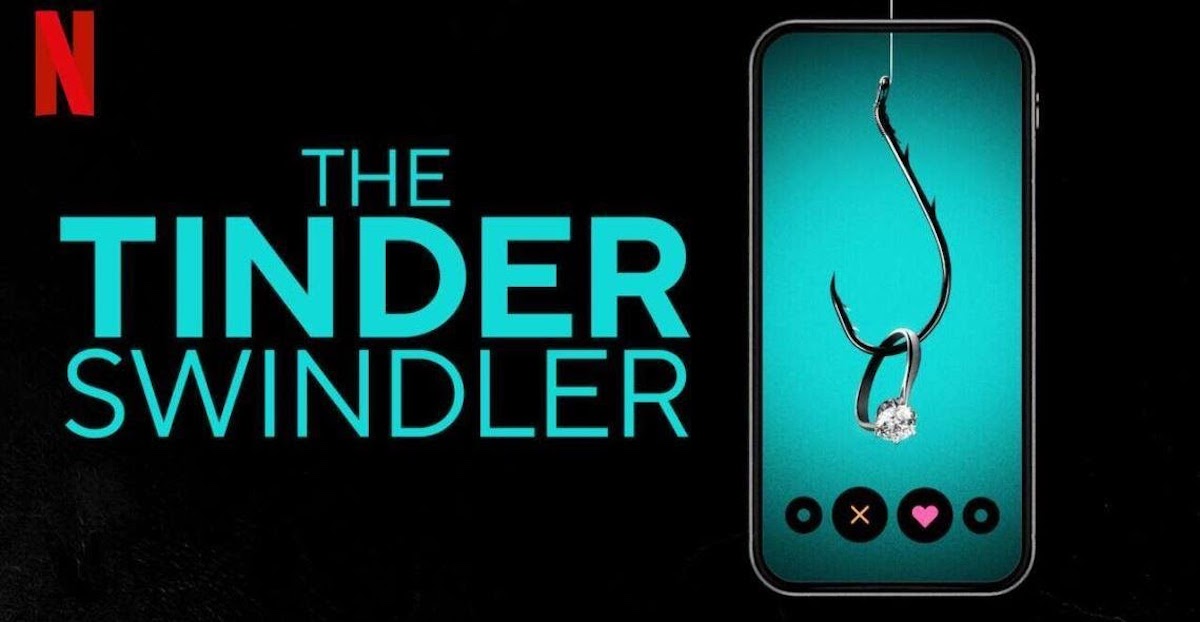 Tinder 大騙徒｜想要逃離原本的生活，活在自己創造的虛妄之中